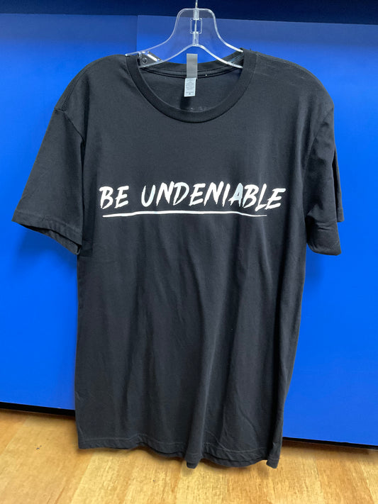 BE UNDENIABLE TEE